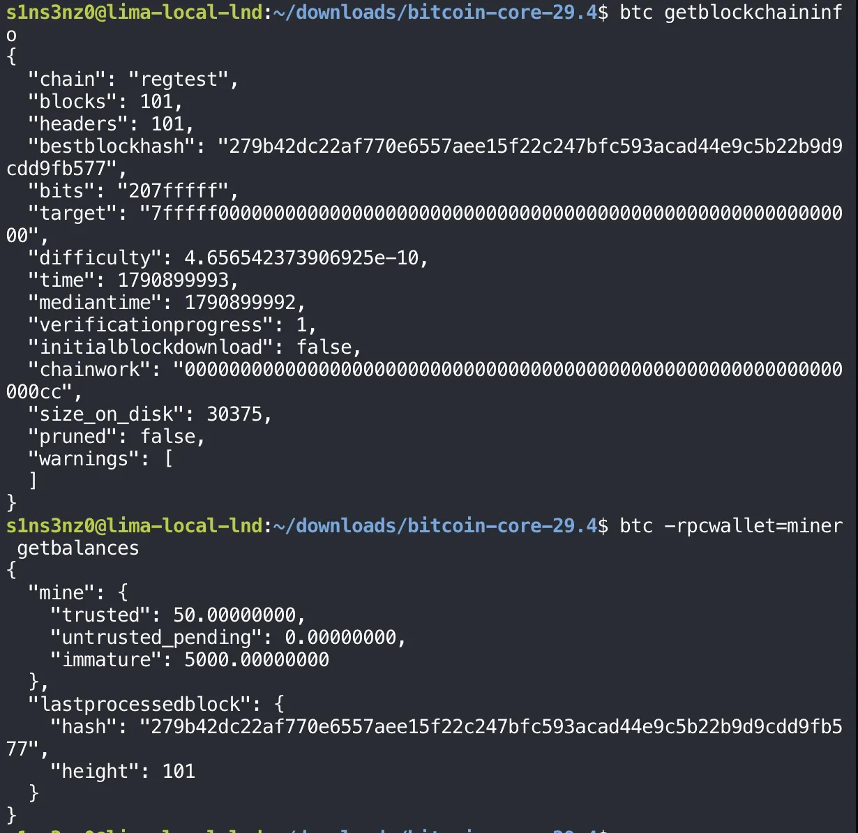 btc getblockchaininfo: chain regtest, blocks 101, headers 101, bestblockhash 279b42dc…fb577, time 1790899993, mediantime 1790899992, verificationprogress 1, initialblockdownload false, chainwork …00cc, size_on_disk 30375; btc -rpcwallet=miner getbalances: mine trusted 50.00000000, untrusted_pending 0, immature 5000.00000000, lastprocessedblock height 101